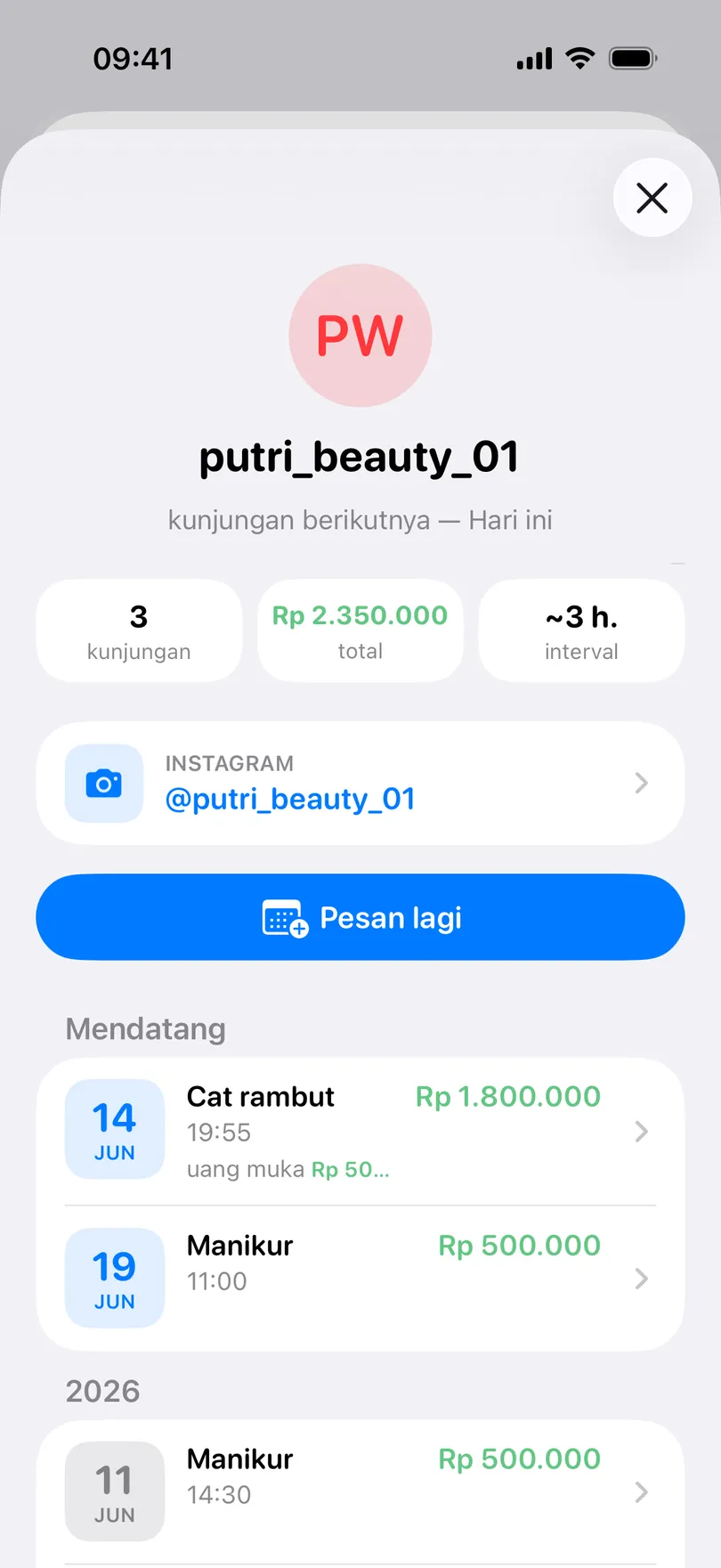 Halaman klien putri_beauty_01 di My Clients: avatar berinisial PW, kunjungan berikutnya hari ini, kotak kunjungan, total, dan interval, baris Instagram, tombol Pesan lagi, dan janji temu mendatang